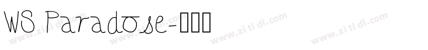WS Paradose字体转换